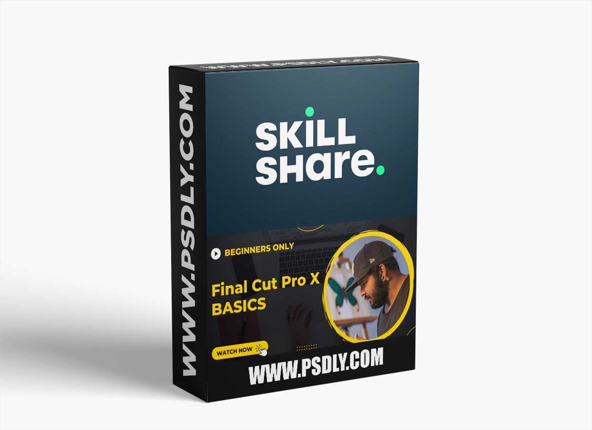 Video Editing - Beginners Guide to Final Cut Pro X (FCPX)