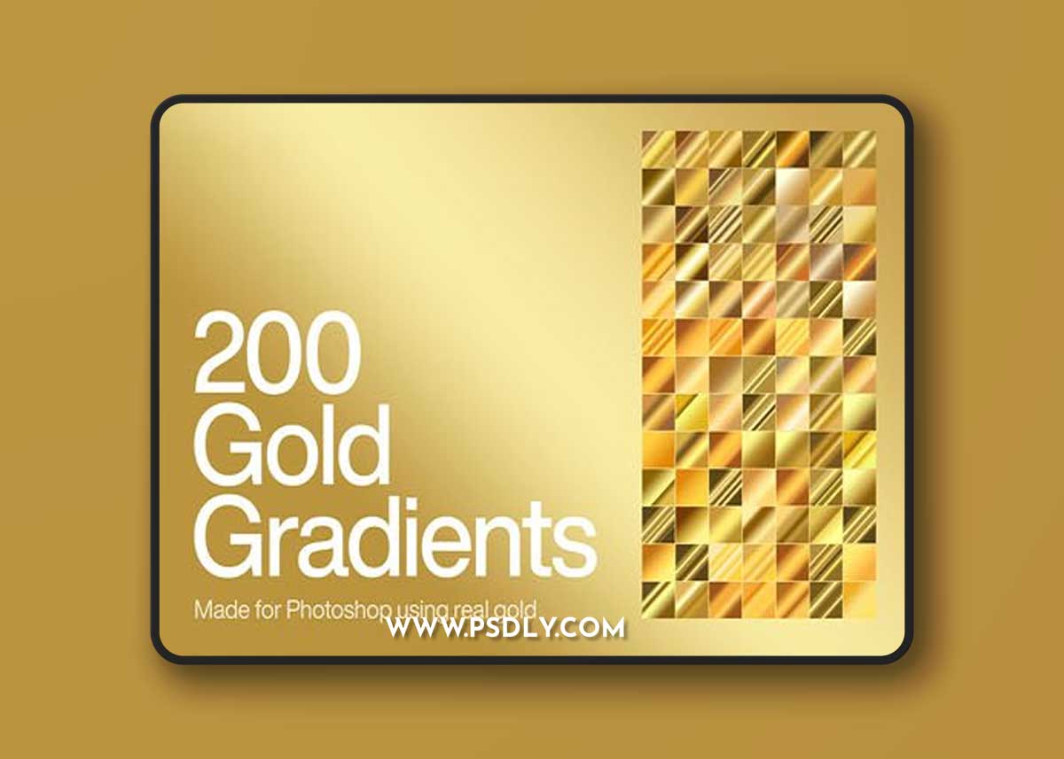 200 Gold Gradients - Made for Photoshop Using Real Gold