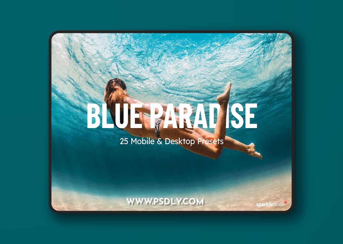 CreativeMarket - 25 Blue Paradise Lightroom Presets 7264587
