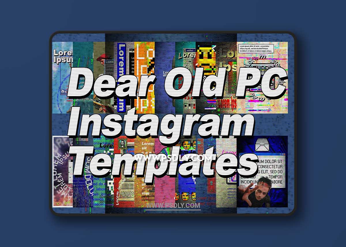CreativeMarket - x40 Dear Old PC Instagram Templates 6826997