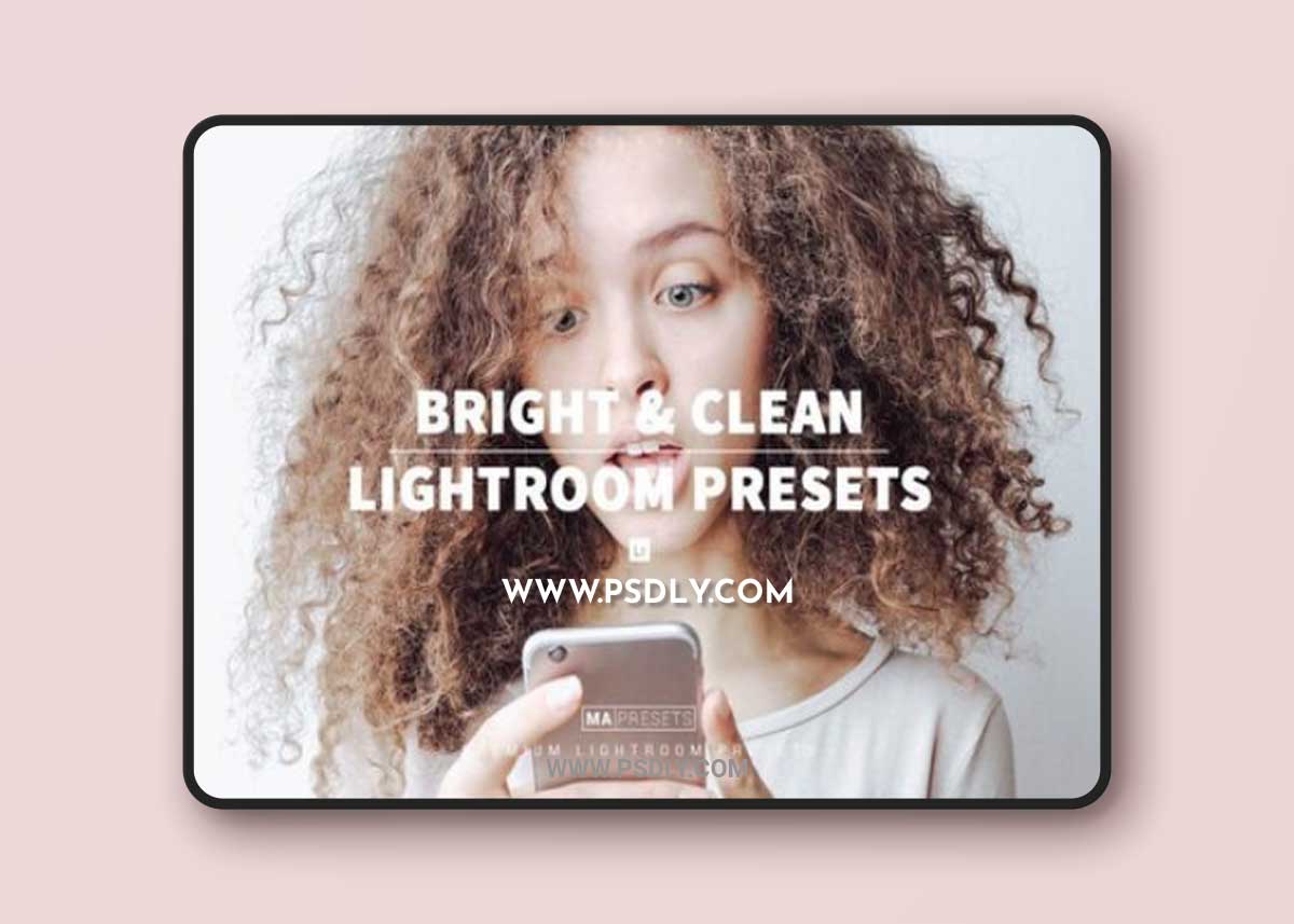 10 BRIGHT & CLEAN Lightroom Presets
