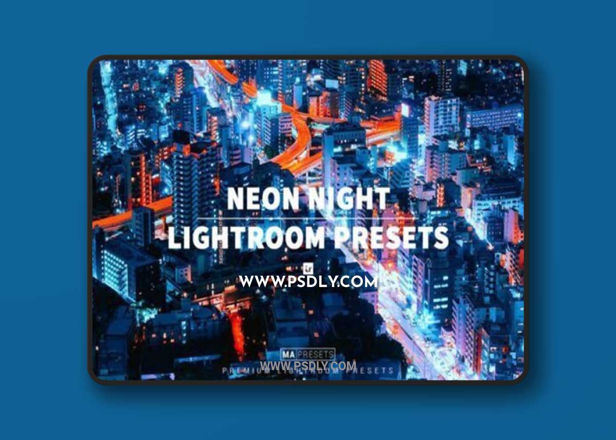 10 NEON NIGHT Lightroom Presets
