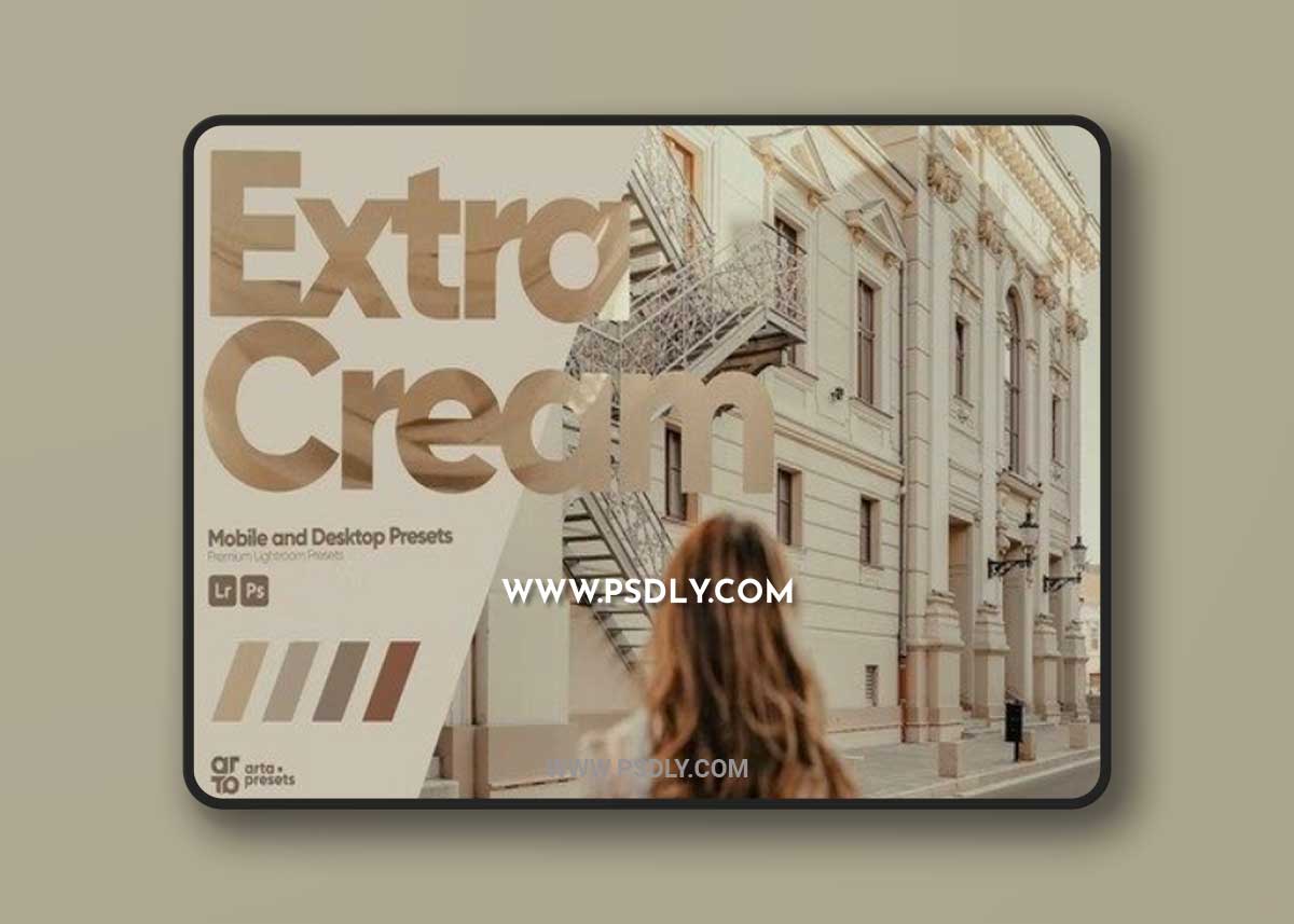 ARTA - Extra Cream Presets for Lightroom