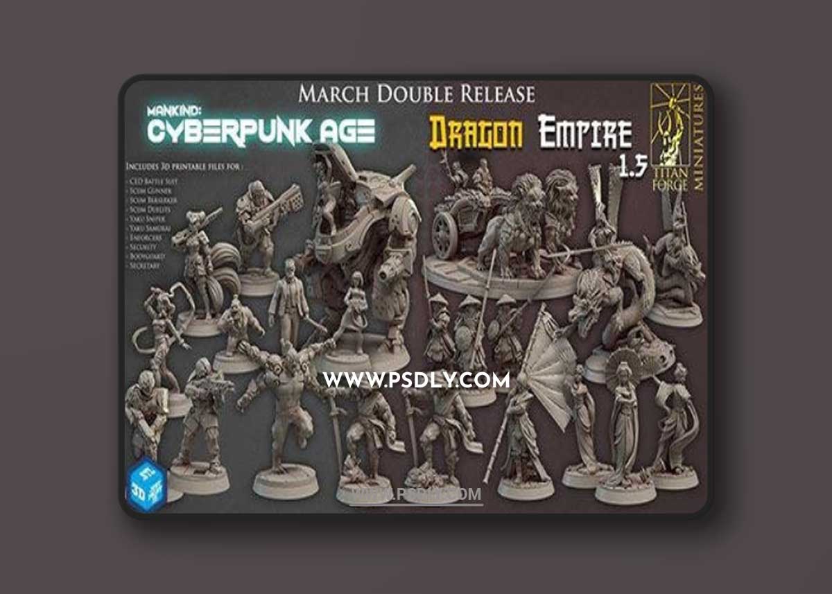 Cyberpunk Age & Dragon Empires 3D Print