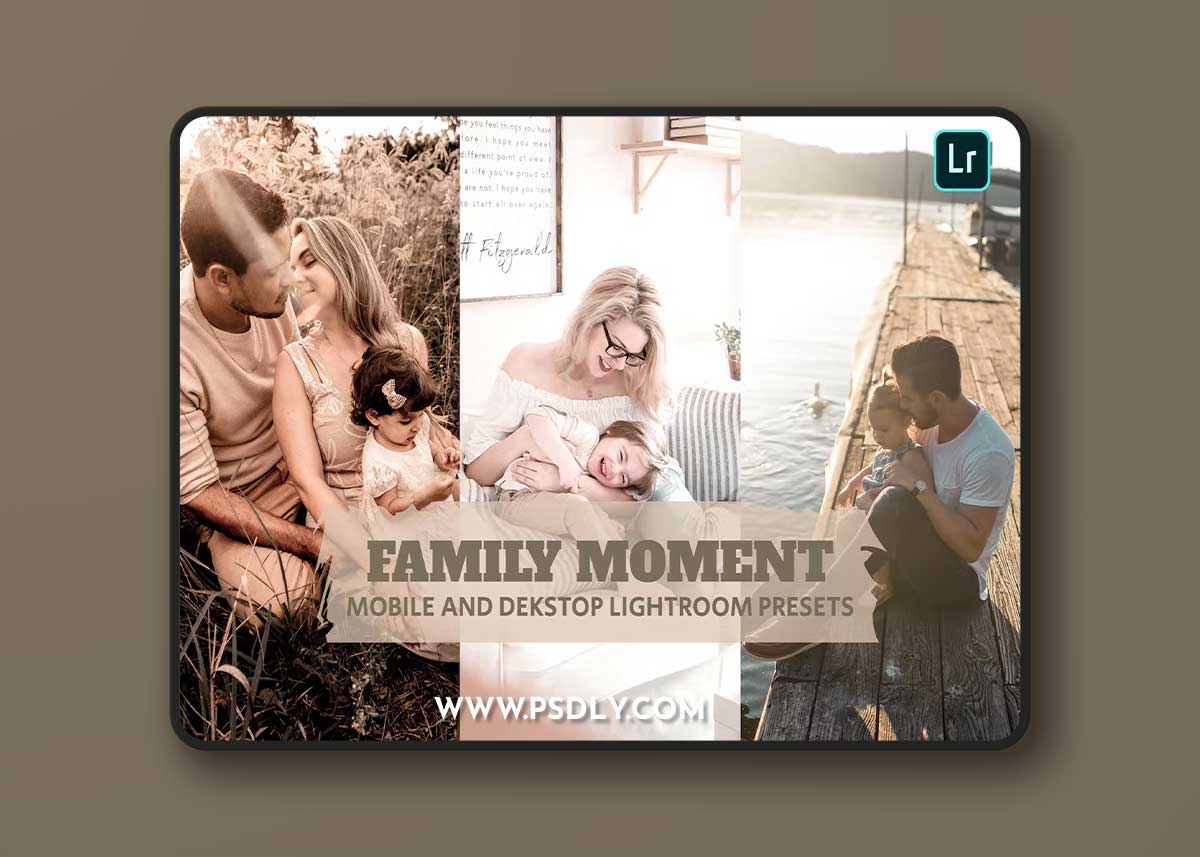 Family Moment Lightroom Presets Dekstop and Mobile
