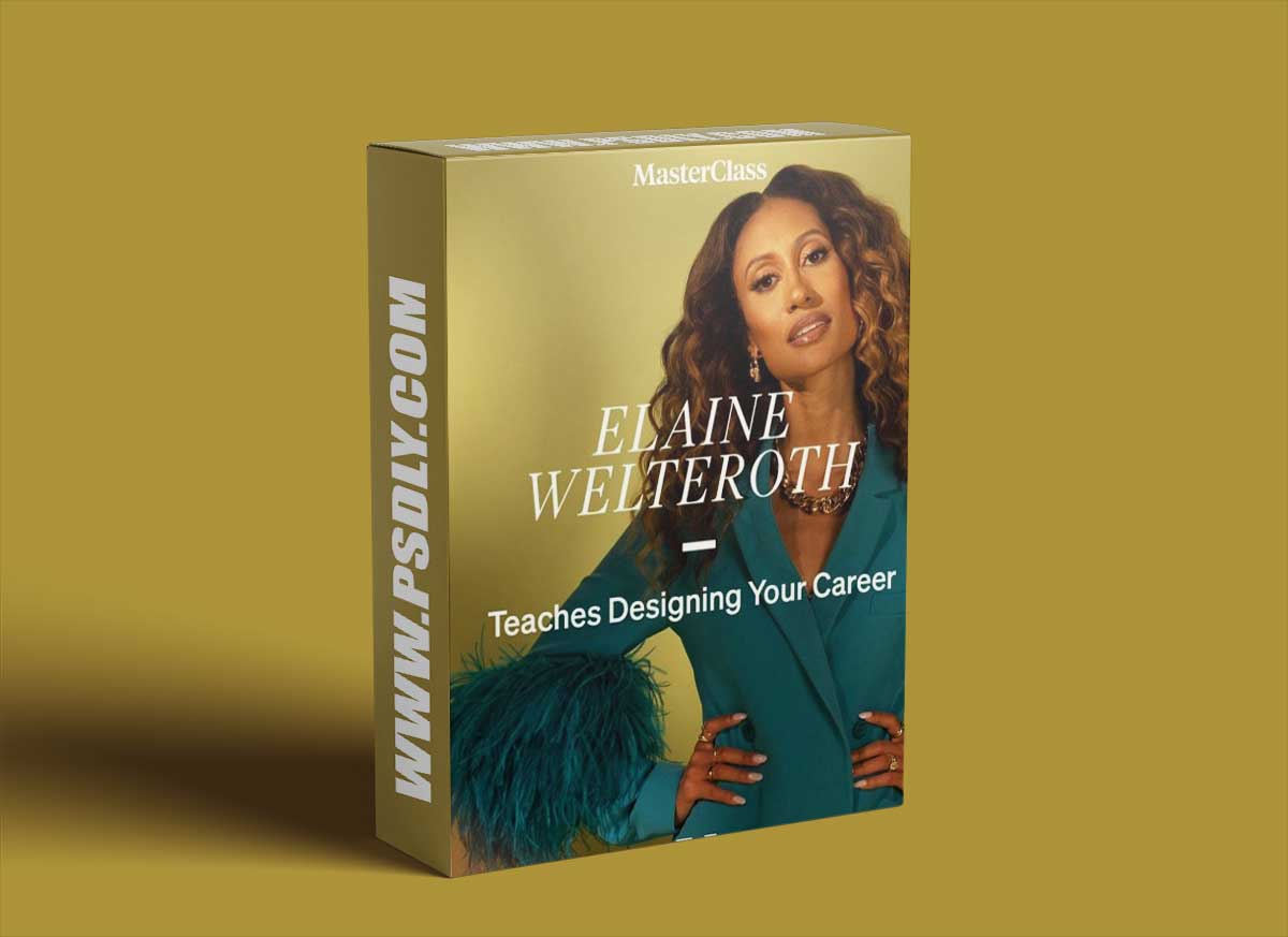 MasterClass - Elaine Welteroth Teaches Designing Your Career