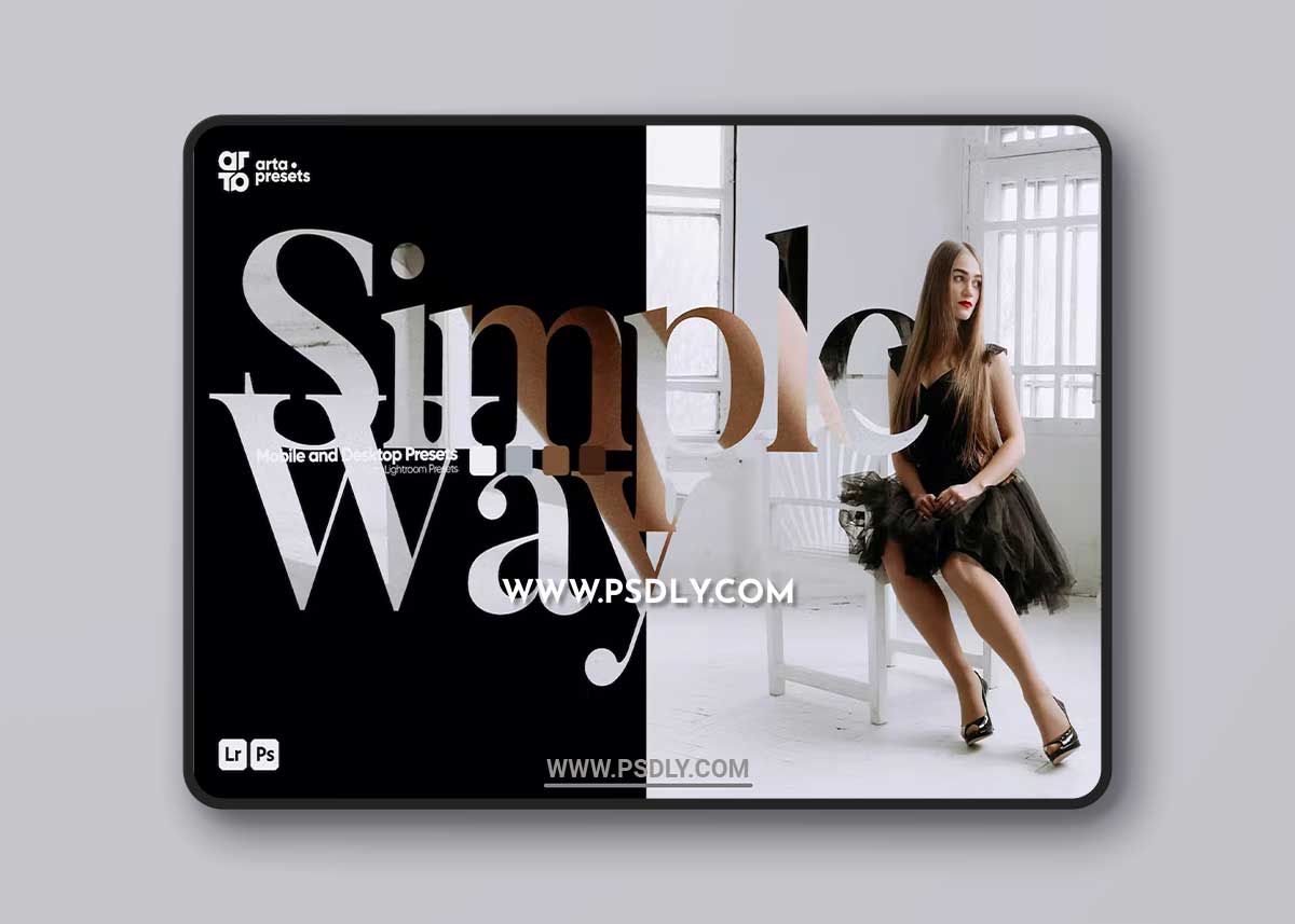 ARTA - Simple Way Presets for Lightroom M7TZDSJ