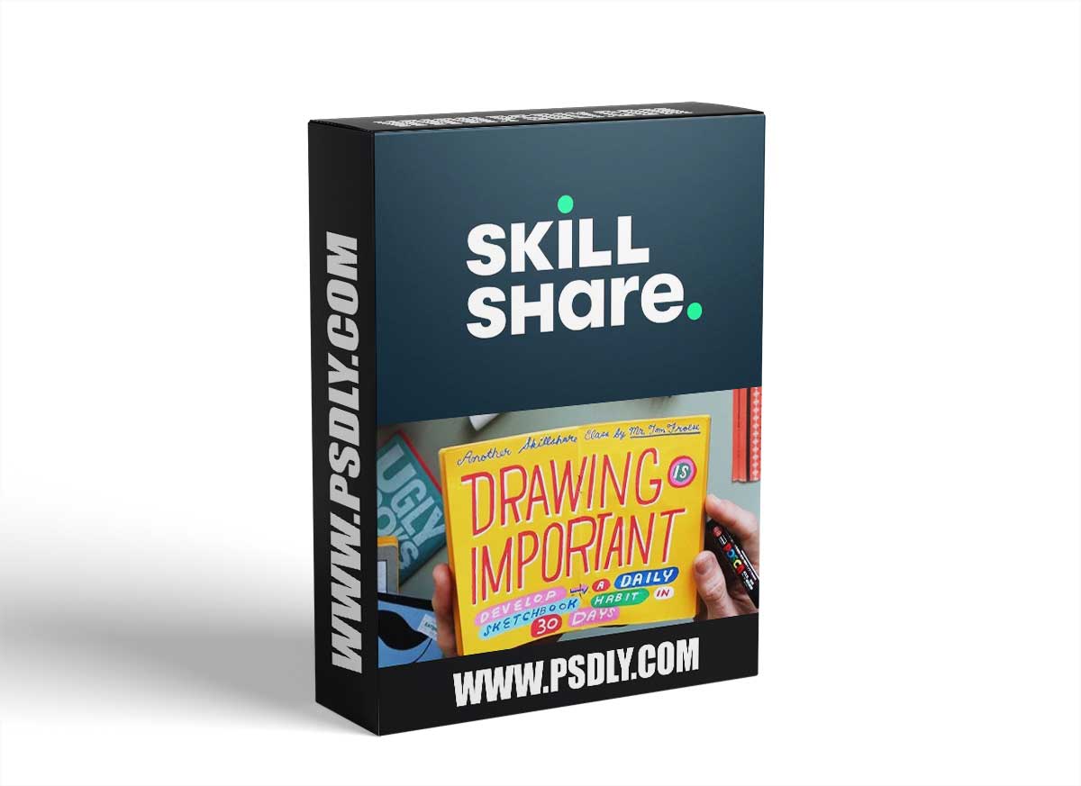 Drawing Is Important: Develop a Sketchbook Habit in 30 Days