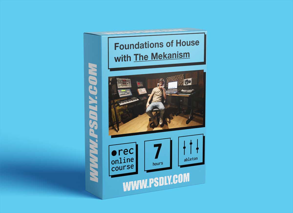 IO Music Academy Foundations of House with The Mekanism TUTORiAL