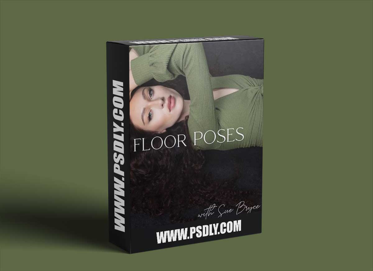 The Portrait Masters - The POSE Series by Sue Bryce: Floor Poses