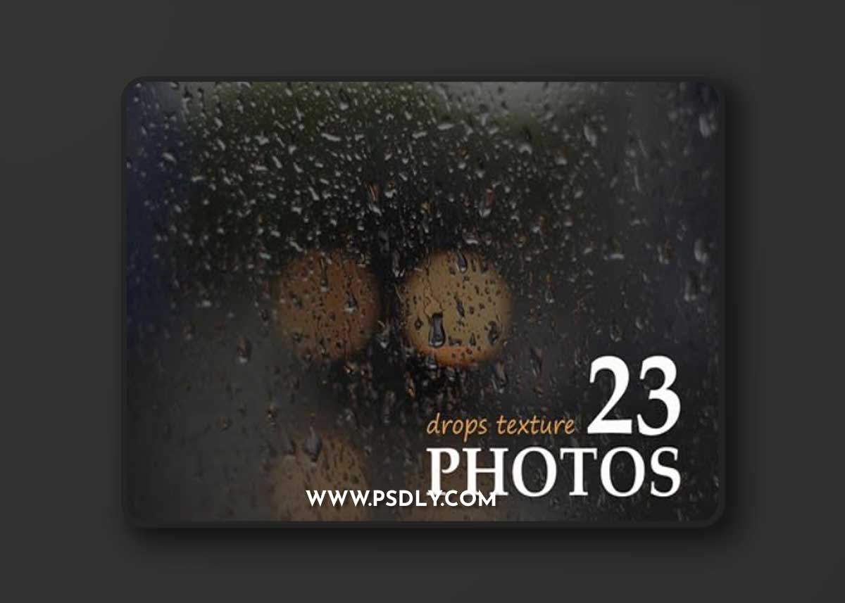 23 Drops Photo Effects - Photoshop Overlays