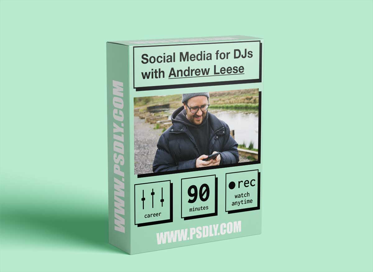 IO Music Academy Social Media for DJs with Andrew Leese TUTORiAL