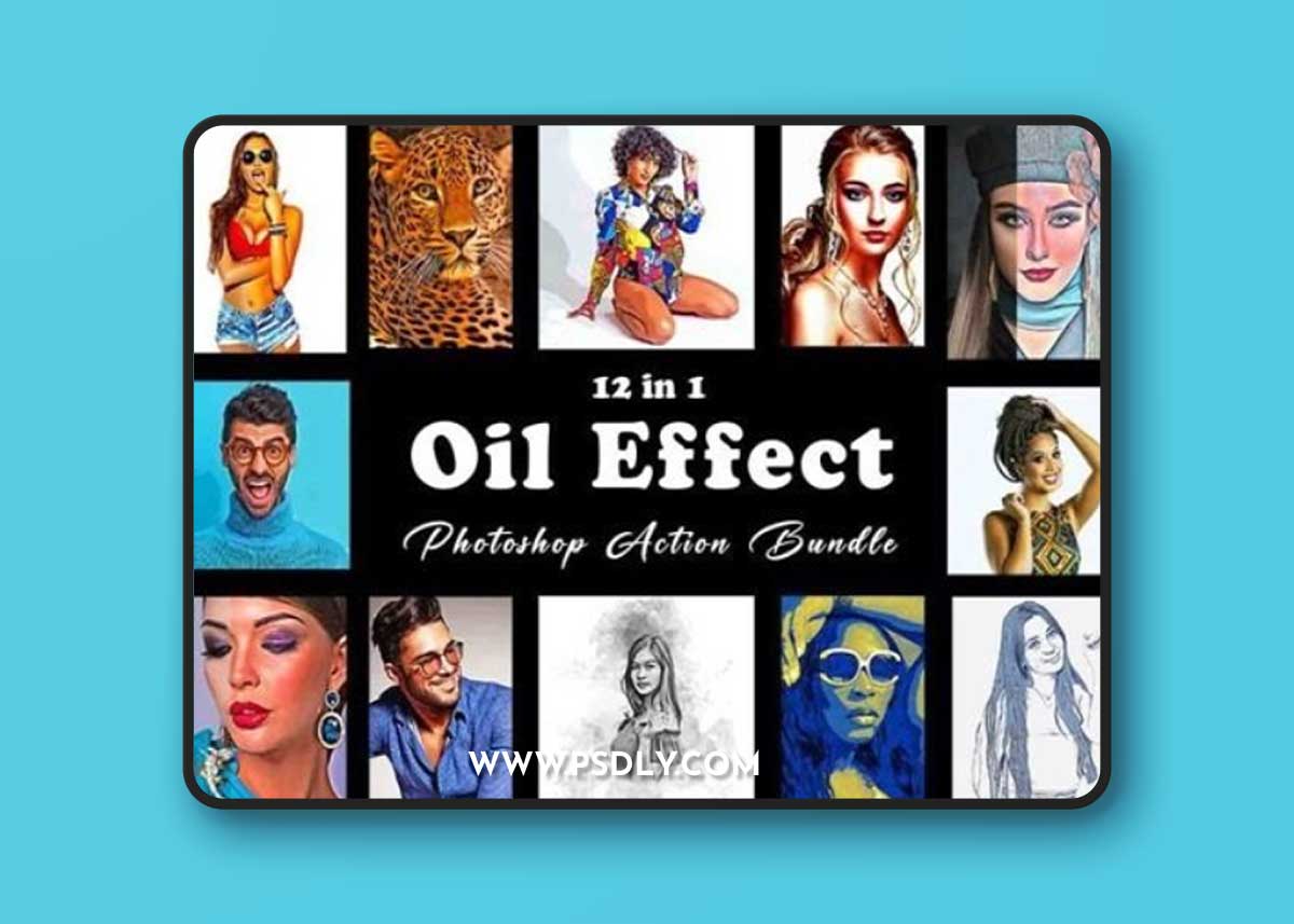 Oil Effect Photoshop Action Bundle