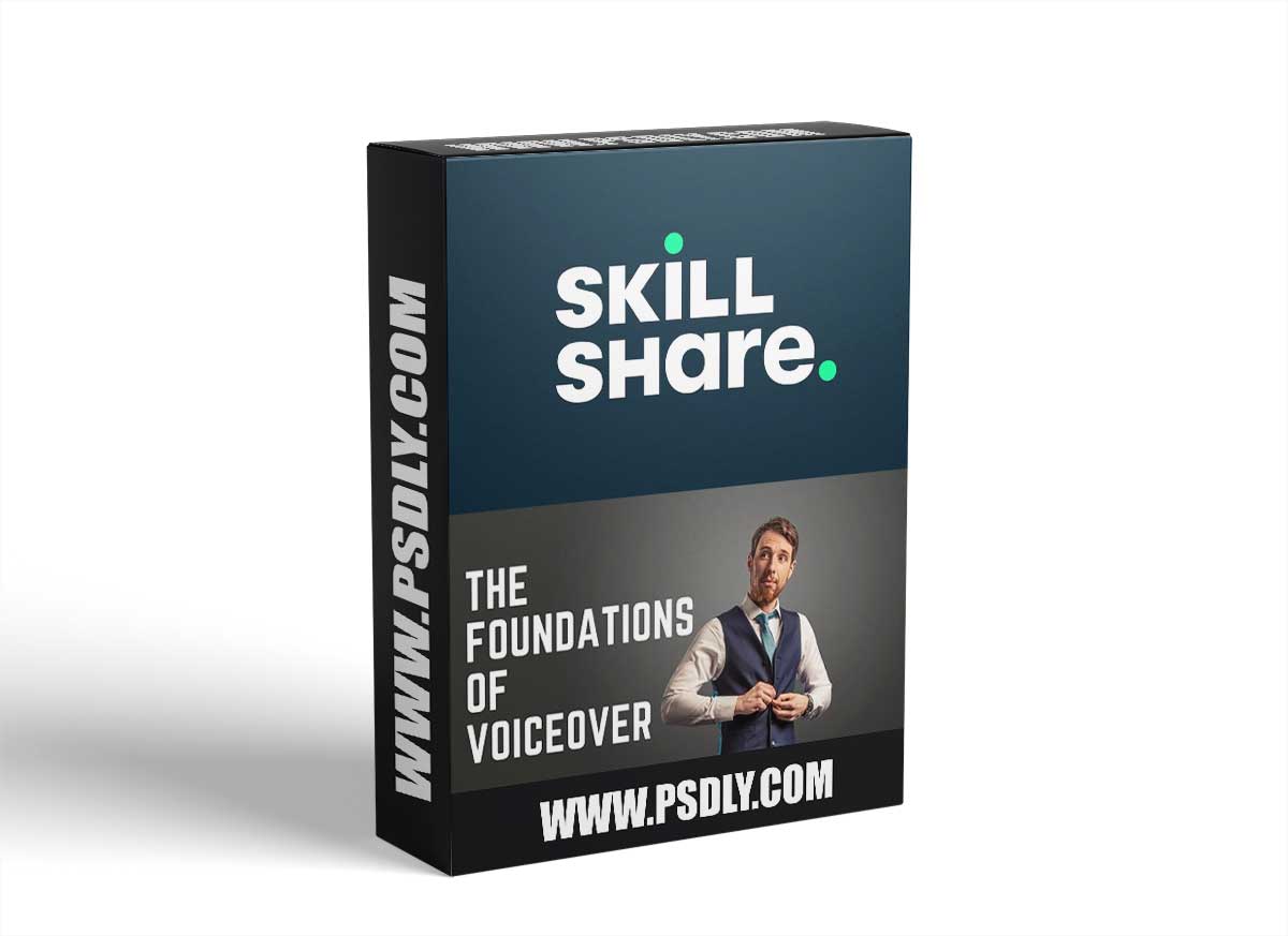 The Foundations of Voiceover - Voice Acting Essentials