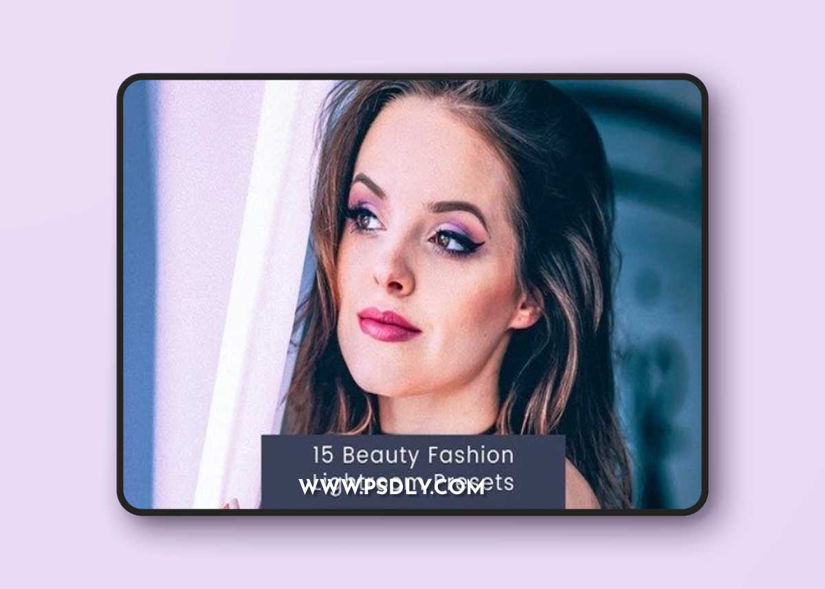 15 Beauty Fashion Lightroom Presets 5DABU4N