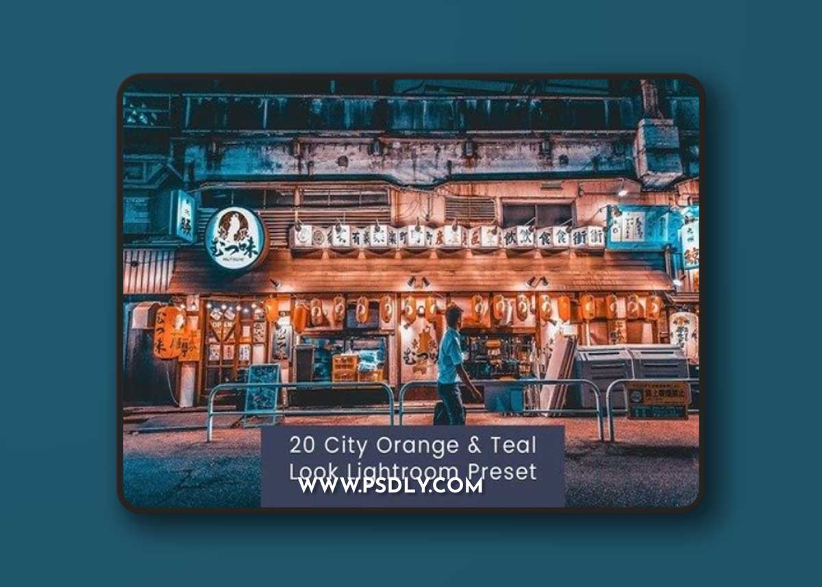 20 City Orange & Teal Look Lightroom Presets 376LJHC
