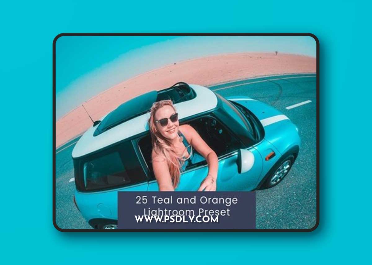 25 Teal and Orange Lightroom Presets FZSS9H4