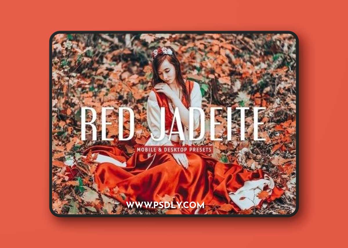 Red Jadeite Mobile & Desktop Lightroom Presets YAVWQPL
