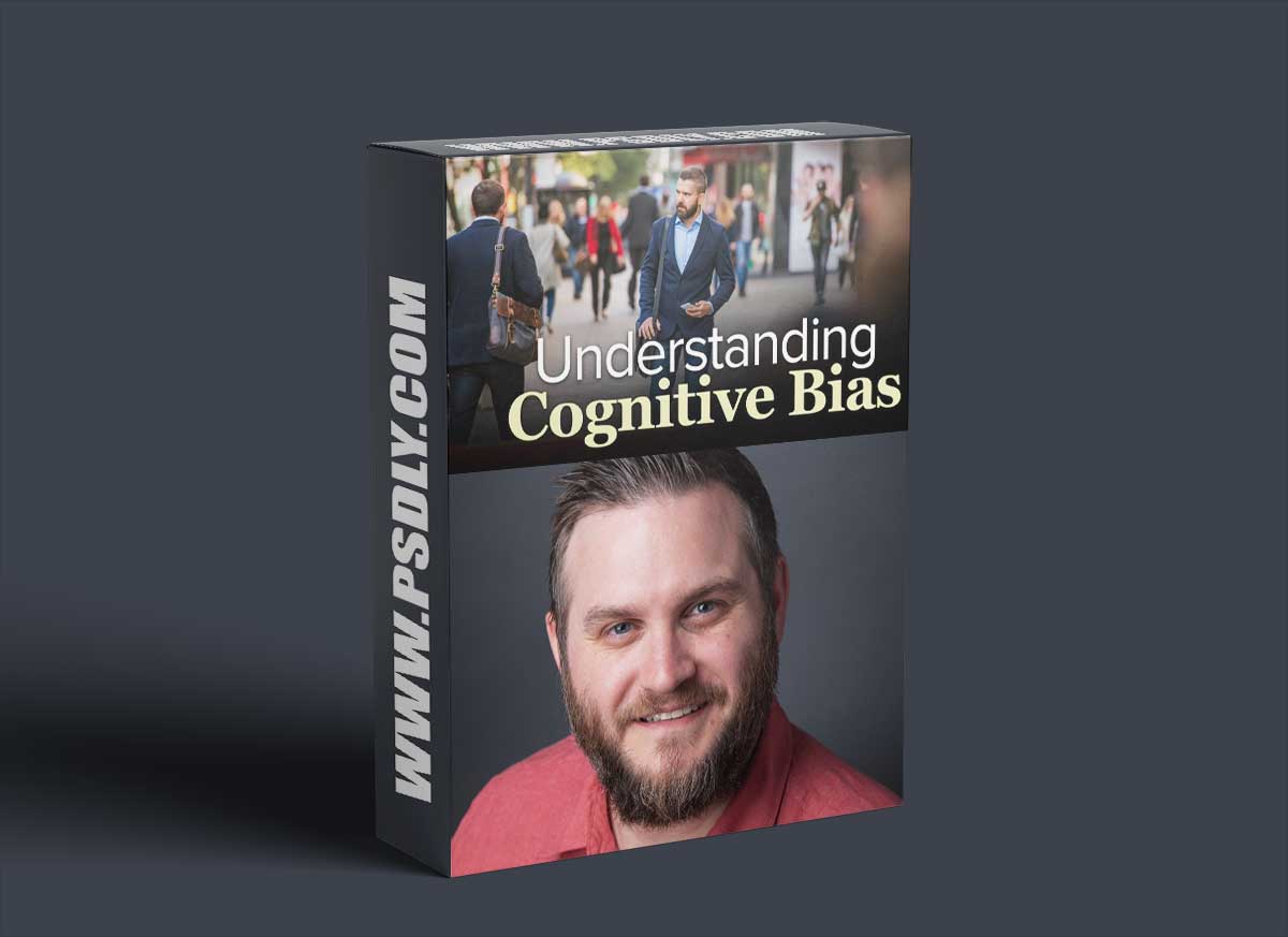 TTC - Understanding Cognitive Biases