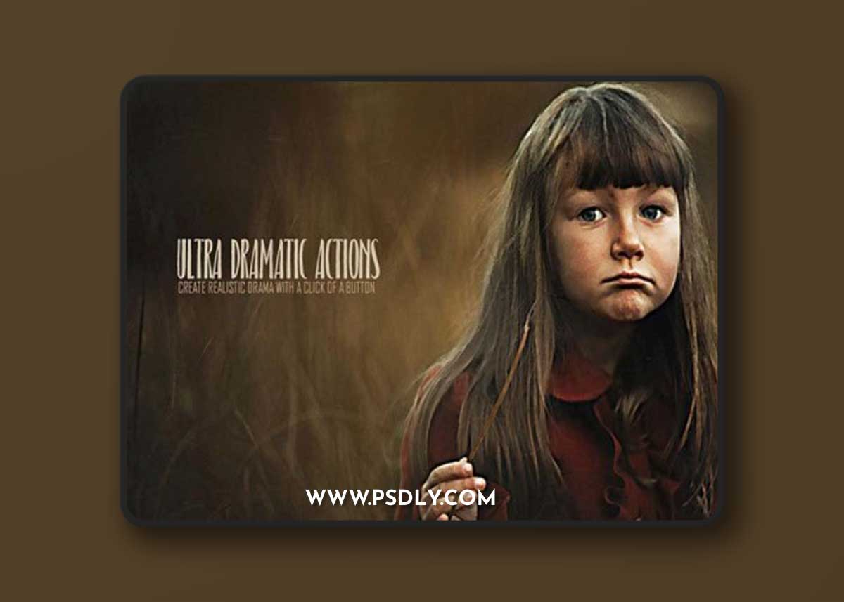 Ultra Dramatic Actions for Photoshop