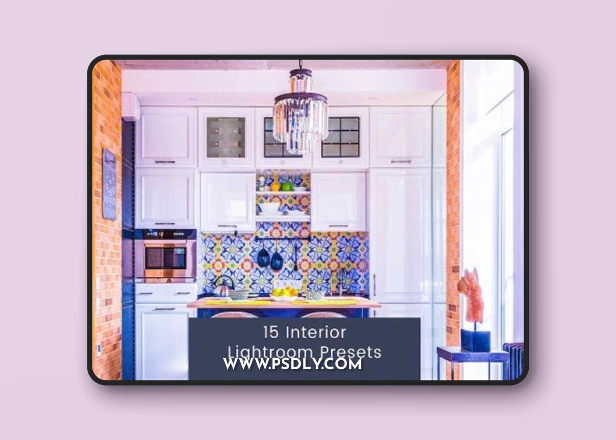 15 Interior Lightroom Presets
