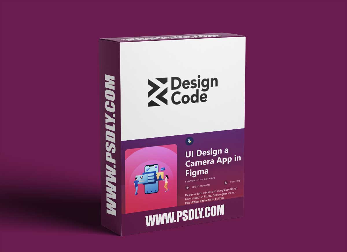 DesignCode - UI Design a Camera App in Figma
