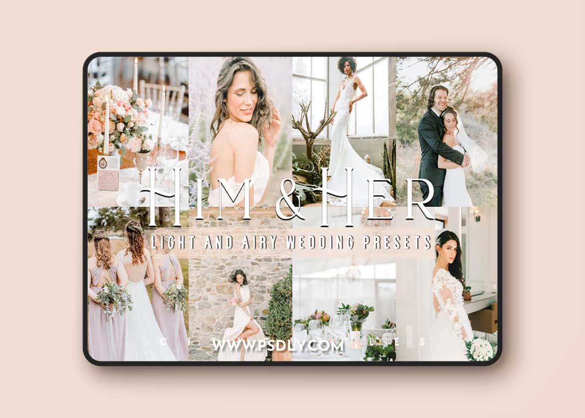 Light and Airy Wedding HIM & HER Fine Art Lightroom Presets