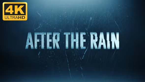 Videohive After The Rain - Trailer Titles 27066691