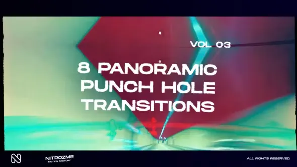 Videohive Punch Hole Panoramic Transitions Vol. 03 44940804