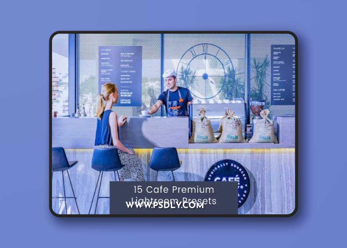 15 Cafe Premium Lightroom Presets