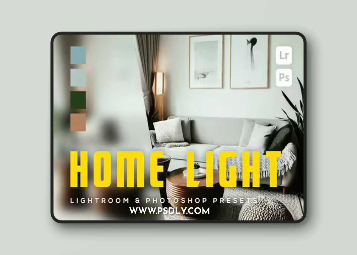 6 Home Light Lightroom and Photoshop Presets
