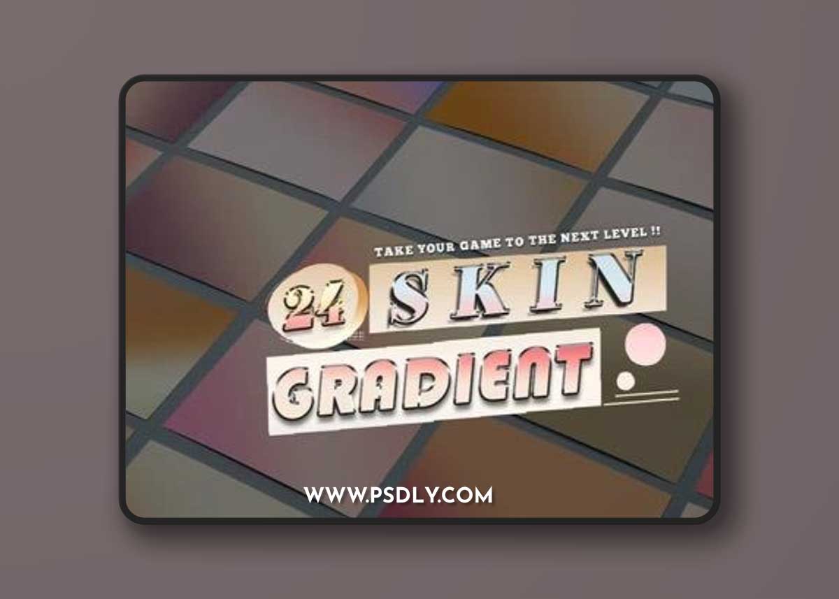 Collection 24 Skin Gradients Multicolor Photoshop
