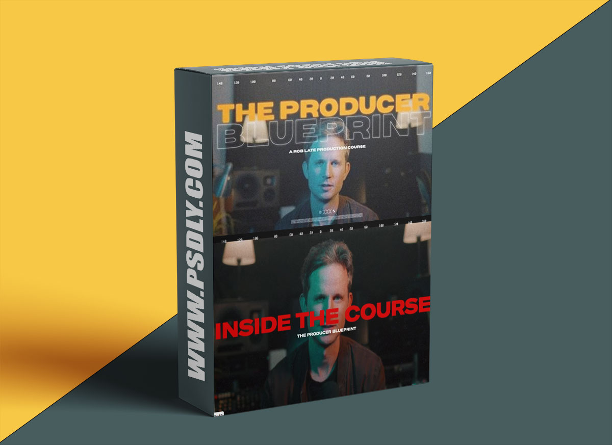 Rob Late The Producer Blueprint