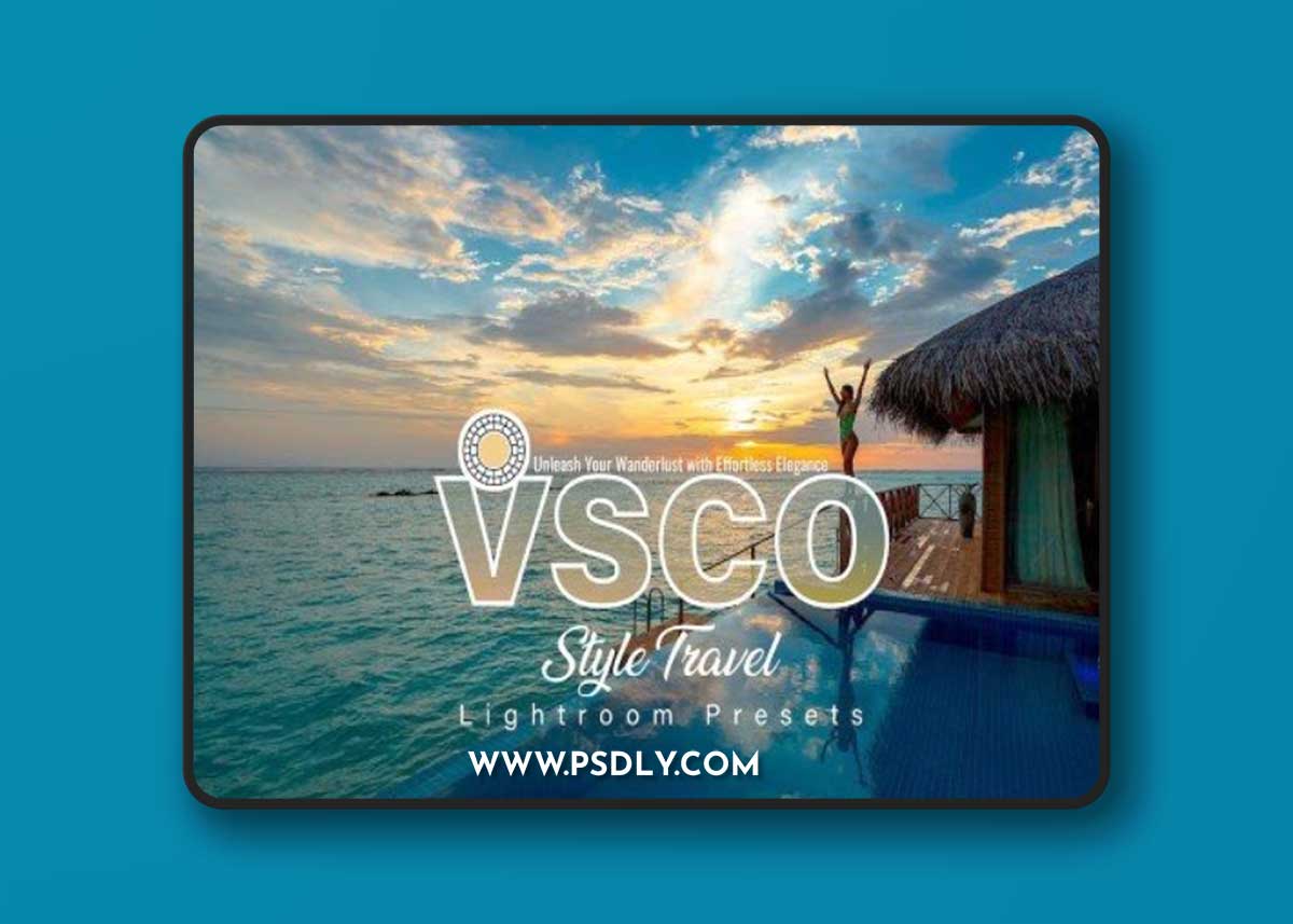 VSCO Style Travel Lightroom Presets