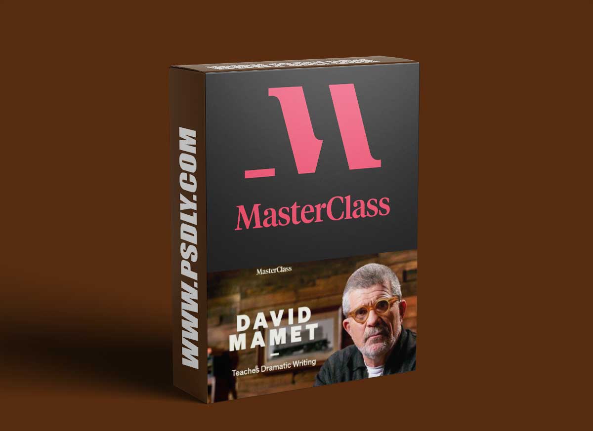 MasterClass - David Mamet Teaches Dramatic Writing