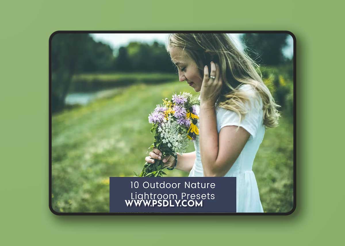 10 Outdoor Nature Lightroom Presets ZJU3KKV