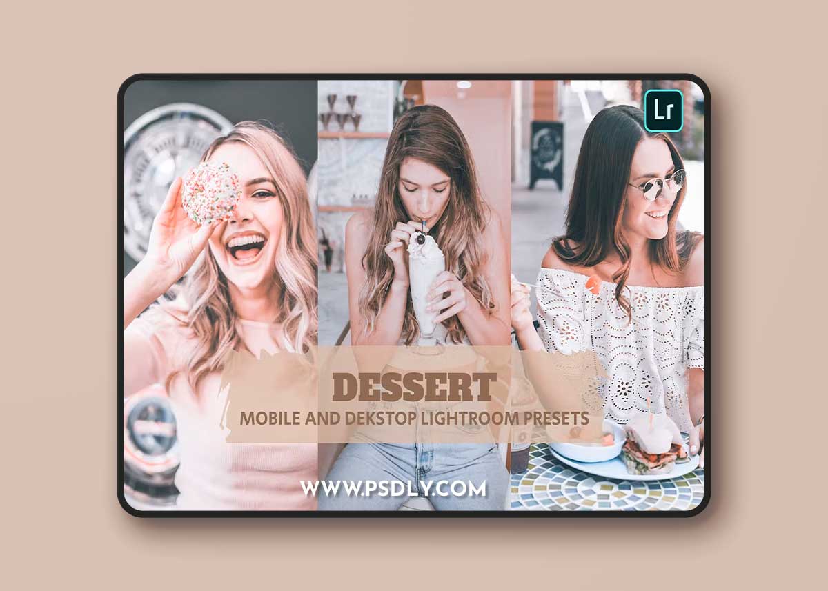 Dessert Lightroom Presets Dekstop and Mobile RHGAP6L