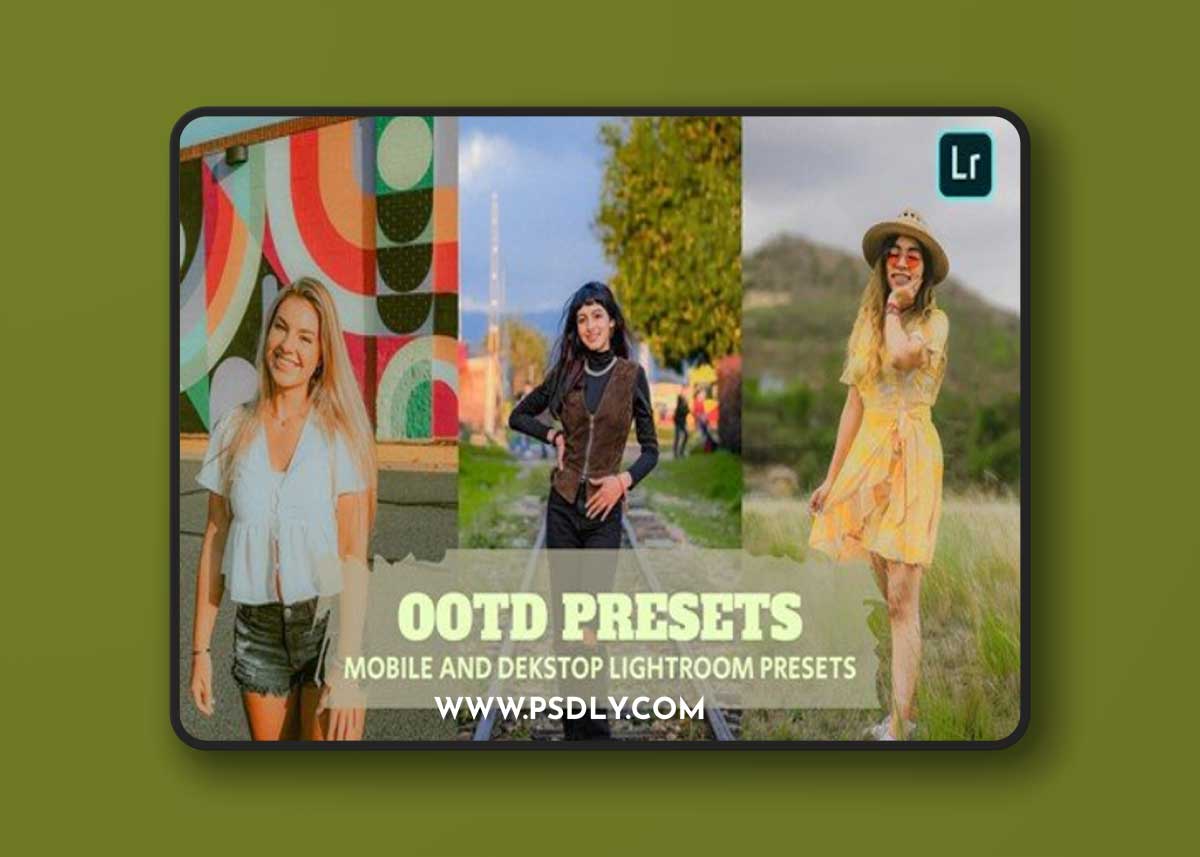 OOTD Presets Lightroom Presets Dekstop and Mobile KHWNVYT