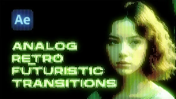 Videohive Analog Retro Futuristic Transitions 47585768