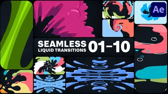 Videohive Seamless Liquid Transitions for After Effects 47530373