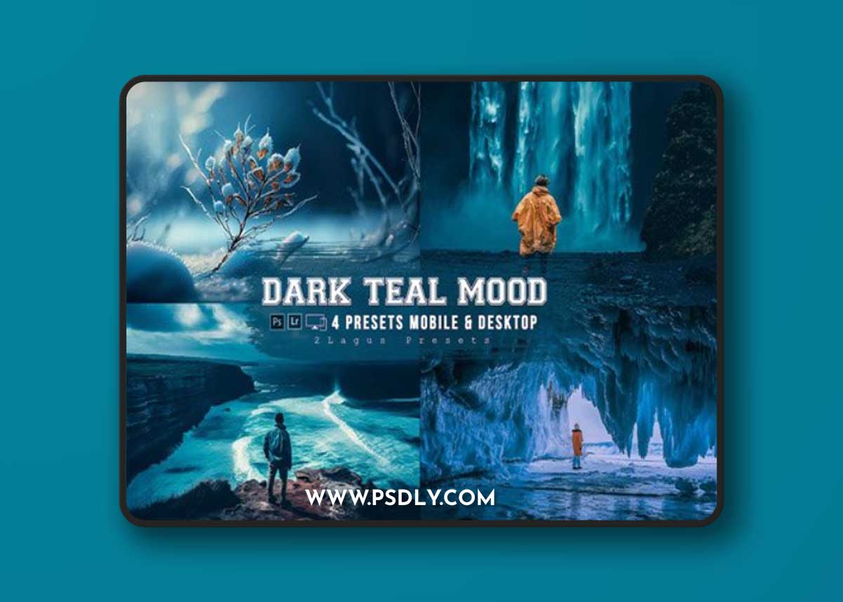 Dark Teal Mood Mobile & Desktop Lightroom Presets