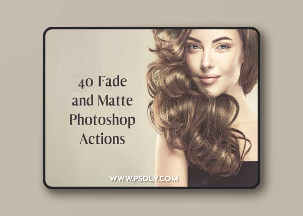 Fade & Matte Actions for Photoshop