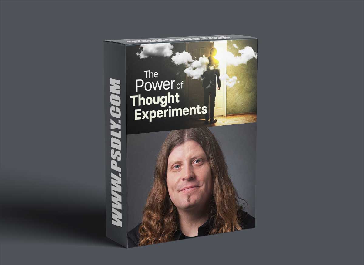 TTC - The Power of Thought Experiments