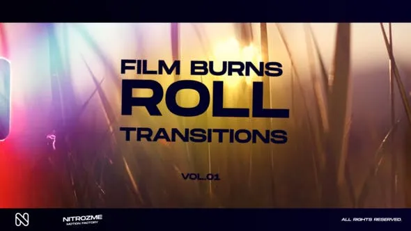 Videohive Film Burns Roll Transitions Vol. 01 48059713
