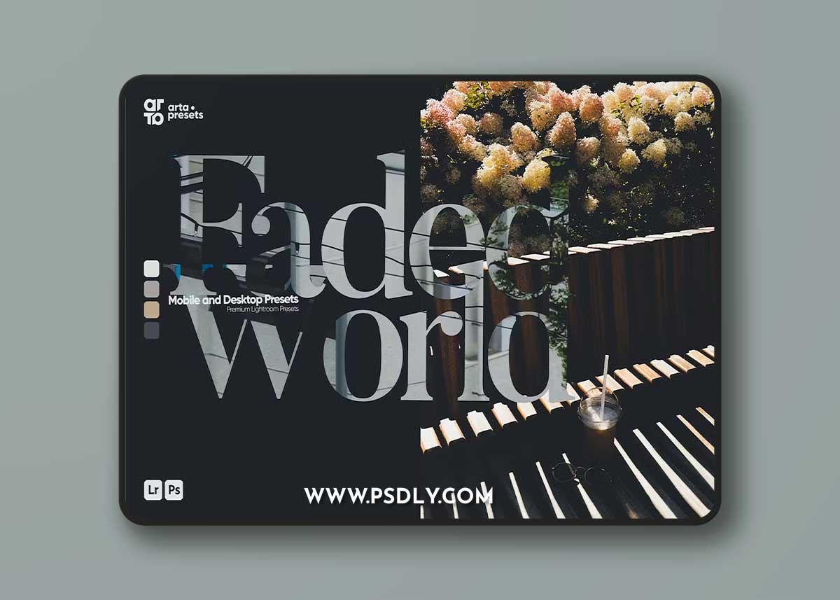 ARTA - Faded World Presets for Lightroom PFKJQDE