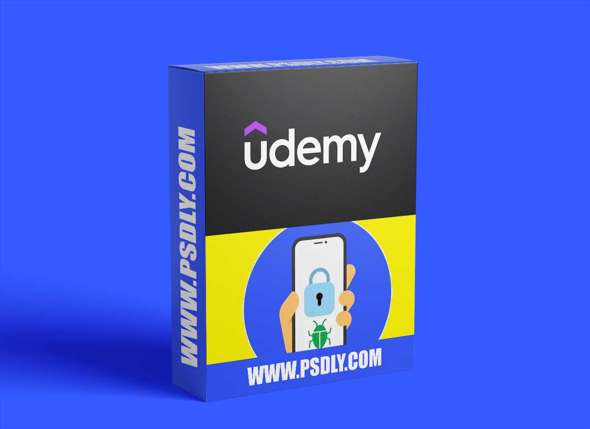 Mobile Hacking and Security Course Android and iOS