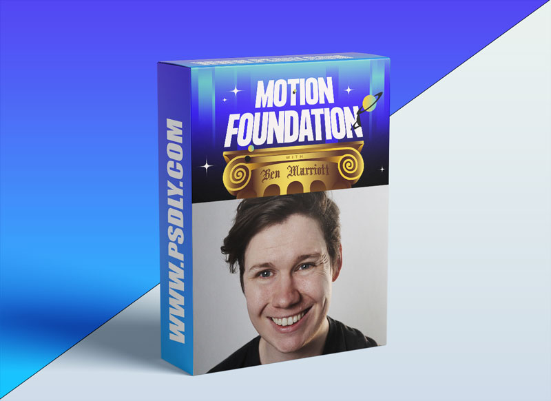 Motion Foundation with Ben Marriott [9 Weeks]