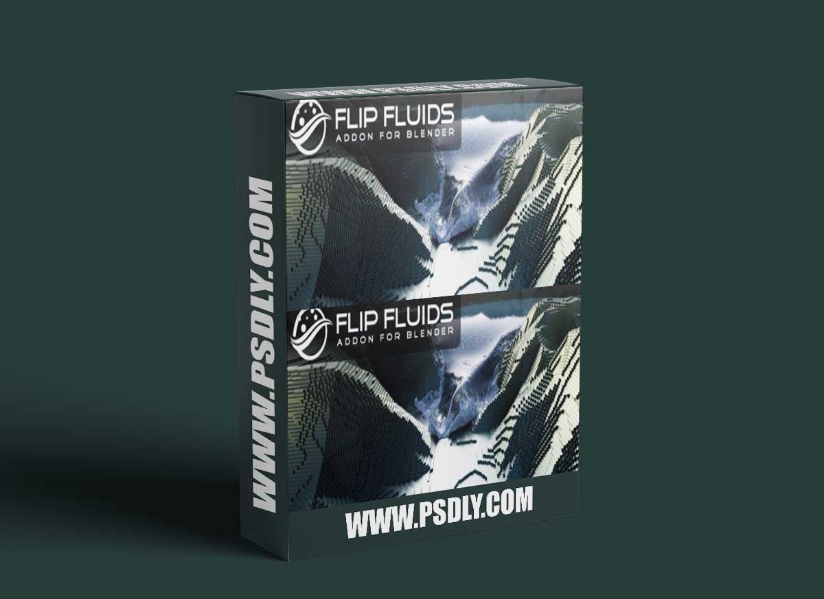 Blender Market - Flip Fluids v1.7.3 + Assets + Mixbox + Presets