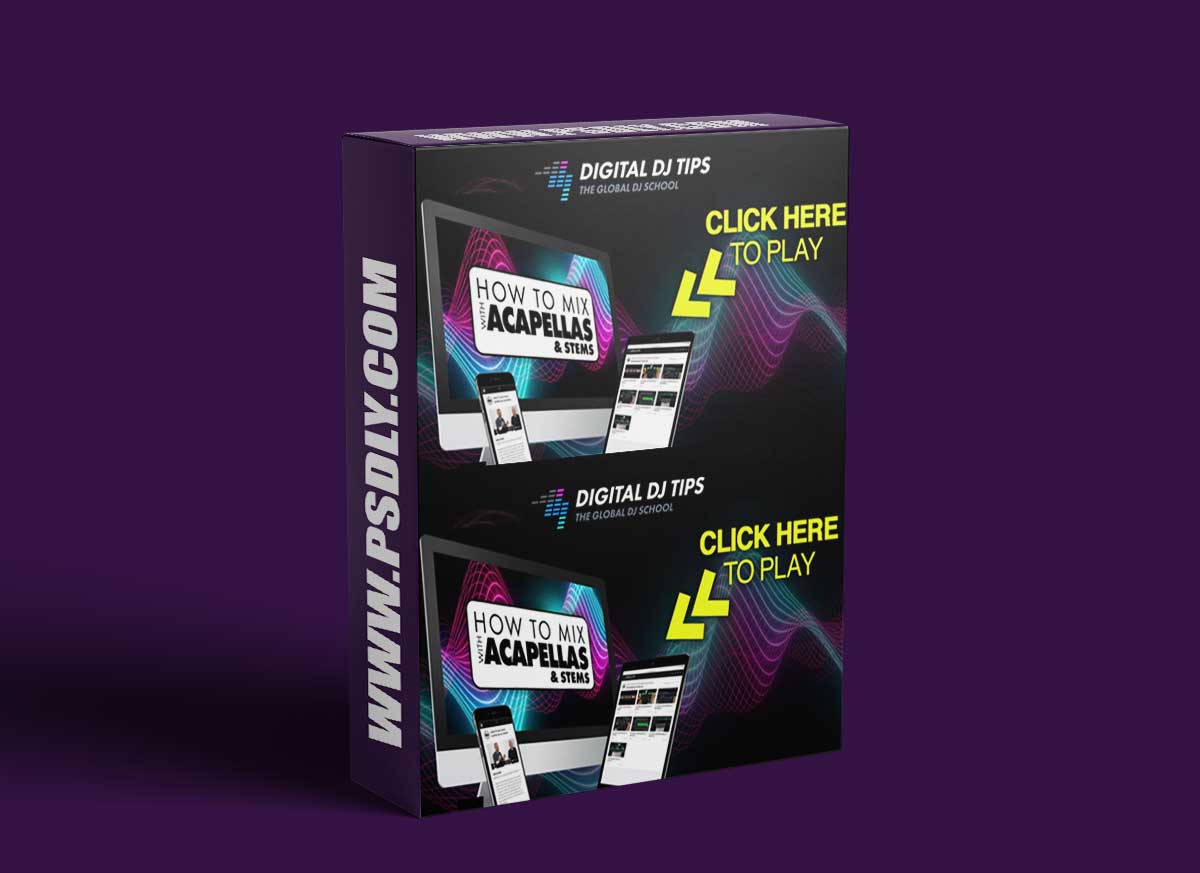 Digital DJ Tips How To Mix With Acapellas and Stems