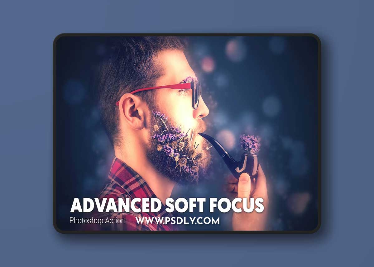 Advanced Soft Focus Photoshop Action YCBS5HC